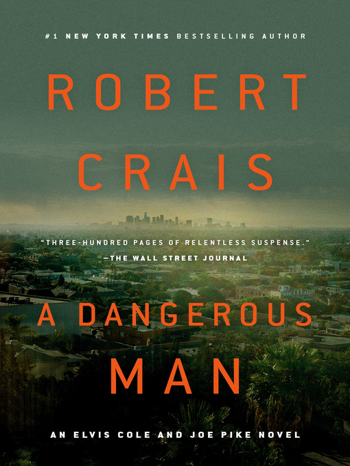 Title details for A Dangerous Man by Robert Crais - Wait list